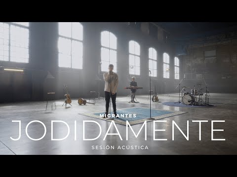 MIGRANTES + RUGGERO | Jodidamente [Sesión Acústica]