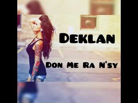 Deklan - Don me ra n'sy (Official lyric video 2014)