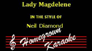 Neil Diamond - Lady Magdelene - Karaoke