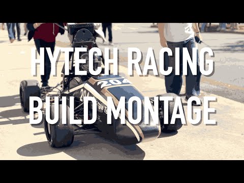HyTech Racing Build Montage