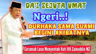 Download lagu NA'UDZUBILLAH..! ISTRI DURHAKA PADA SUAMI TANPA SADAR – Ceramah Lucu KH Zainuddin MZ mp3 Download lagu NA'UDZUBILLAH..! ISTRI DURHAKA PADA SUAMI TANPA SADAR – Ceramah Lucu KH Zainuddin MZ mp3
