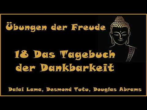 Übungen der Freude 18 Das Tagebuch der Dankbarkeit