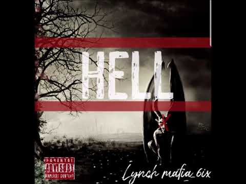 LYNCH MAFIA 6IX (death upon us all)