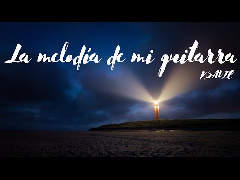 KSAVIE – La melodía de mi guitarra | rock en español nuevos grupos bandas emergentes