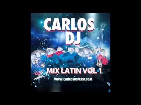 Mix Latin Pop 2013 - Vol. 1 - Carlos DJ (Descarga en la descripción)