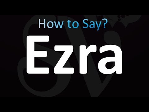 How to Pronounce Ezra (correctly!)