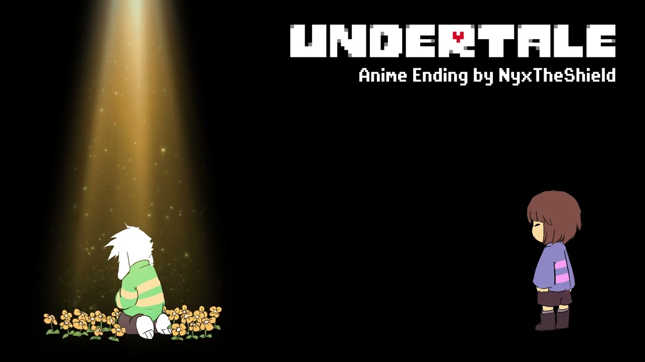 Undertale Anime Ending