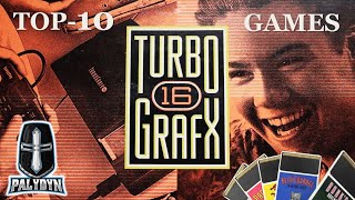 TOP 10 TURBOGRAFX-16 GAMES - PALYDYN PRESENTS