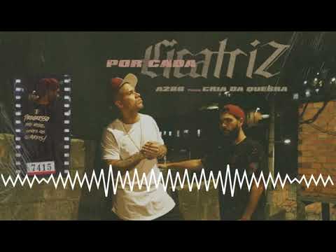 A286 Ft Cria da quebra - Por cada cicatriz