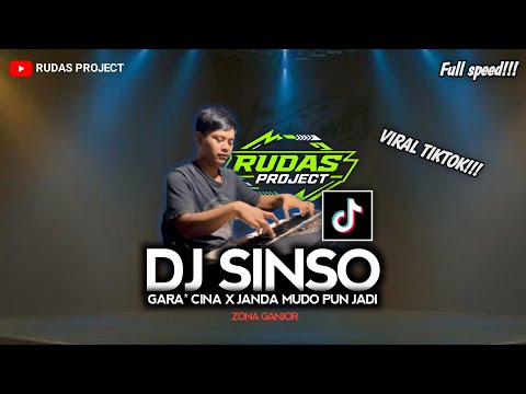 DJ SINSO VIRAL TIK TOK X GARA* CINA X JANDA MUDO PUN JADI || REMIX GANJOR ORGEN TUNGGAL