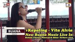 Download lagu Kepaling Vita Alvia New Buana Music Live In Bisham....mp3