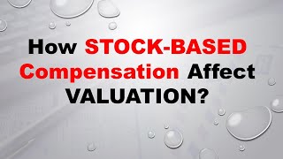 Stock-Based Compensation and DCF Valuation