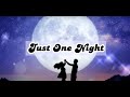 Ekolu - Just One Night (Lyric Video)