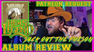 He Is Legend - Suck Out The Poison | ALBUM REVIEW | PATREON REQUEST