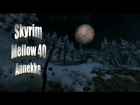 Checkers' Mellow Skyrim Let's Play Part 40 - Annekke