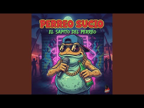Perreo Sucio