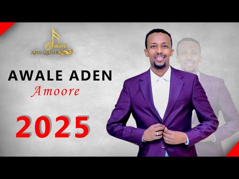 Awale Aadan - AMOORE MIYAA - ( Official Music Video )