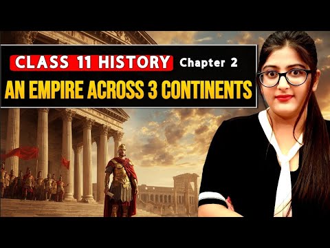An empire across three continents class 11 