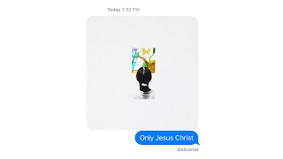 Only Jesus Christ (Phone Demos)