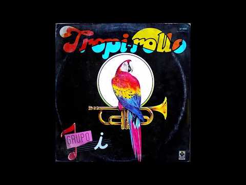 Tropi Rollo | Grupo i | Volumen 1 | Lado "B"