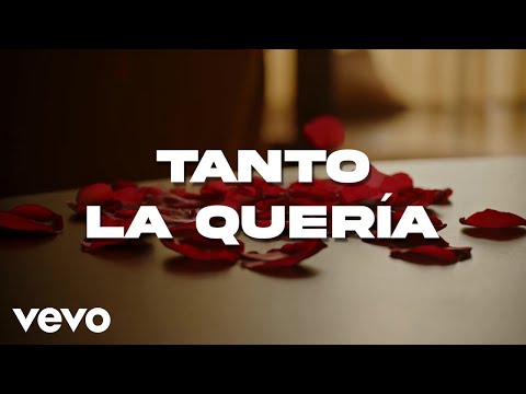 La Arrolladora Banda El Limón De René Camacho - Tanto La Quería (LETRA)