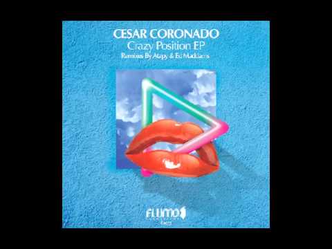 Cesar Coronado - Crazy Position (Atapy Remix)