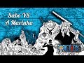 Sabo VS A Marinha (All Blue Debate) 