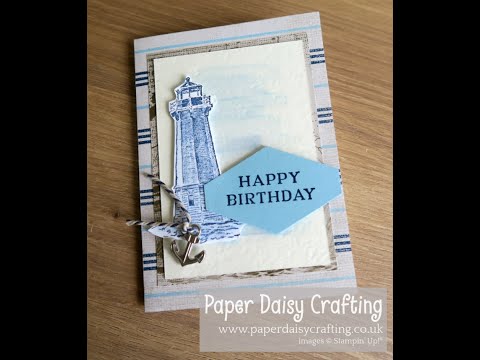 Male birthday card with Come Sail Away by Stampin Up