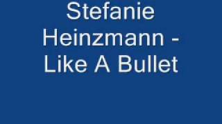 Stefanie Heinzmann - Like A Bullet