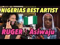 Nigeria is UNSTOPPABLE ! Ruger - Asiwaju | REACTION!