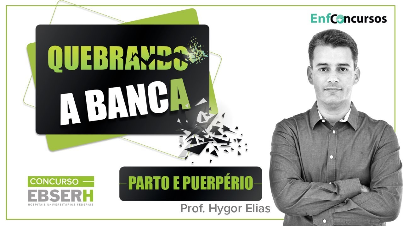 Quebrando a Banca: Parto e Puerpério - Hygor Elias