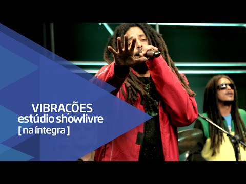 Vibrações no Estúdio Showlivre - Apresentação na Íntegra