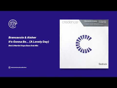 Brancaccio & Aisher - It's Gonna Be... (A Lovely Day) (Bini & Martini Supa Bass Dub Mix) (2002)