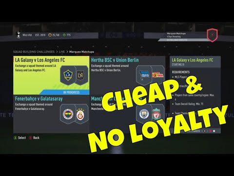 FUT 22 - SBC - LA Galaxy v Los Angeles FC - Marquee Matchups - Cheap & No Loyalty