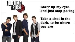 Big Time Rush - Shot In The Dark [Lyrics]