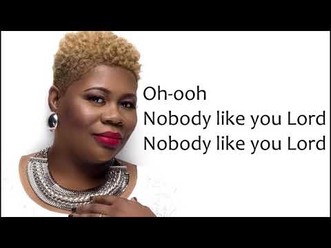 Maranda Curtis -  Nobody Like You Lord (Lyrics Video)