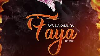 Aya Nakamura - Remix Kizomba  - Faya
