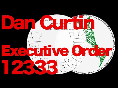 Dan Curtin - Executive Order 12333  - Metamorphic Recordings