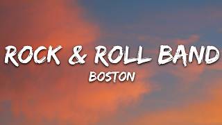 Boston - Rock &amp; Roll Band (Lyrics)