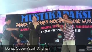Download lagu Duriat Cover Yayah Andriani (LIVE SHOW BATUKARAS PANGANDARAN) mp3
