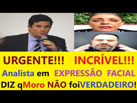 Especialista em Linguagem Corporal DIZ q Moro NÃO foi VERDADEIRO, DIFERENTE de Bolsonaro Leda Nagle