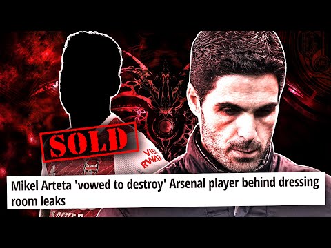 Mikel Arteta To Force Out Arsenal Player Over Club Leak! | Transfer Talk