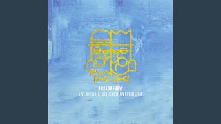 Walk You Home - Live with The Metropolitan Orchestra