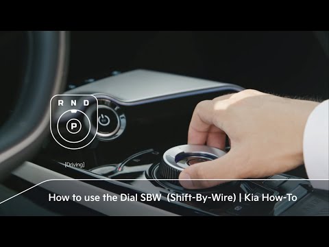 How to use the Dial SBW (Shift-By-Wire) | Kia How-To