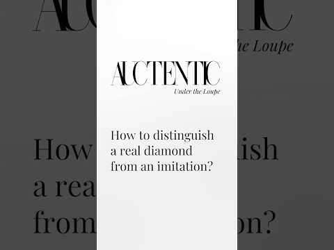 Real or Imitation? The Diamond Test