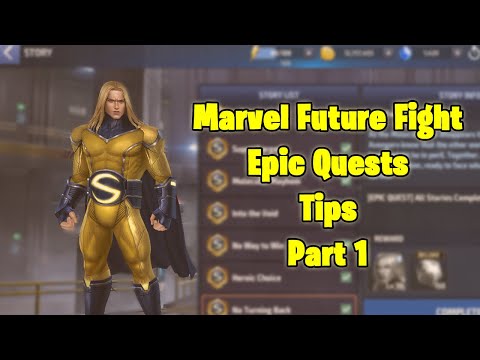 Epic Quest Guide Part 1 | Marvel Future Fight