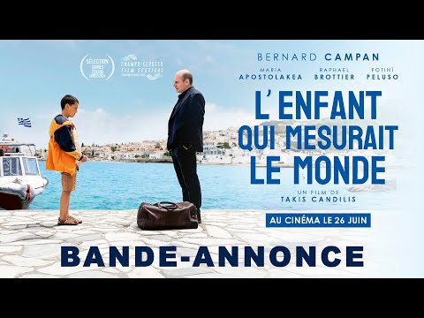 L'ENFANT QUI MESURAIT LE MONDE de Takis Candilis | Bande annonce officielle