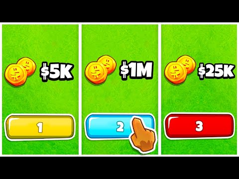 Pick between 1-3 (BTD 6)