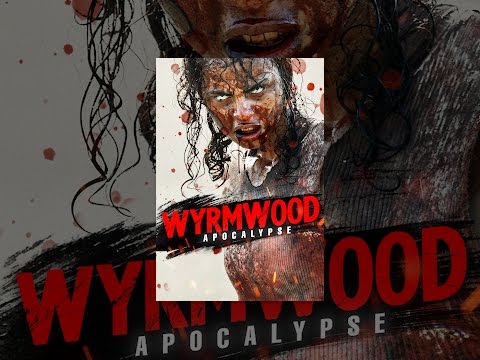 Wyrmwood: Apocalypse