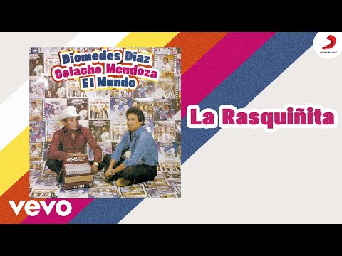 Diomedes Díaz, Colacho Mendoza - La Rasquiñita (Cover Audio)